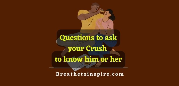 Questions-to-ask-your-crush-to-know-him-or-her