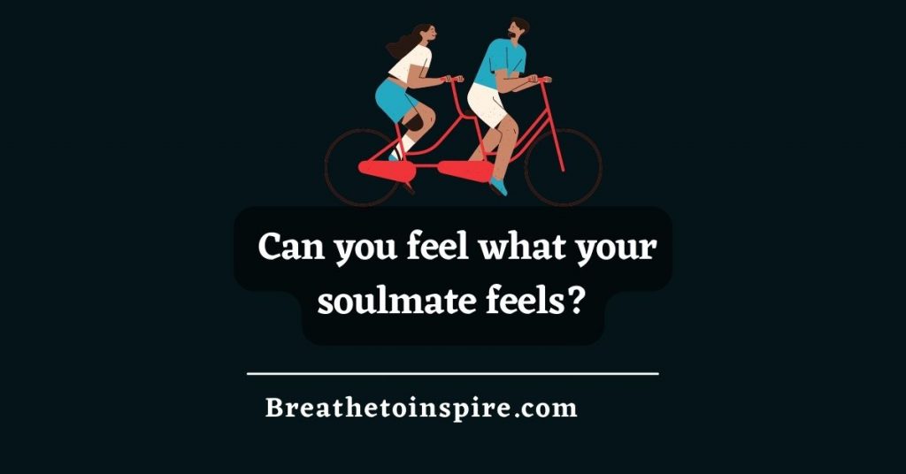 Can Soulmates Feel Each Other When Apart Research Backed By Science 