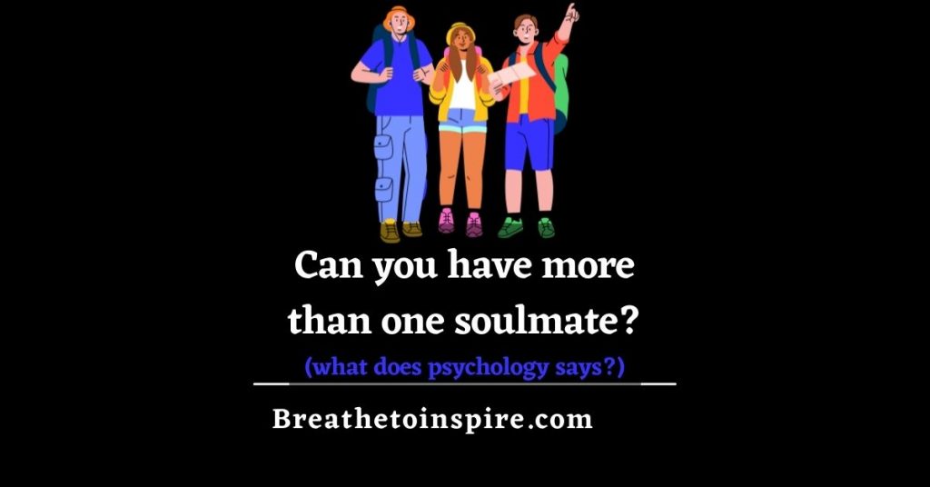 can-you-have-more-than-one-soulmate