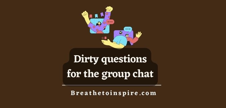 dirty-questions-for-the-group-chat