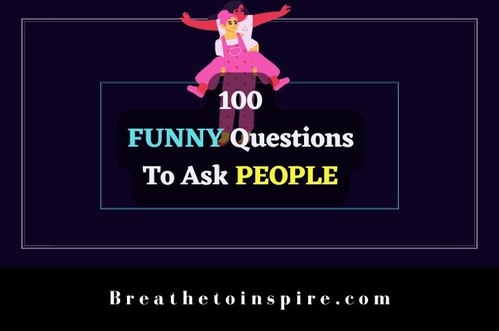 funny-questions-to-ask-people