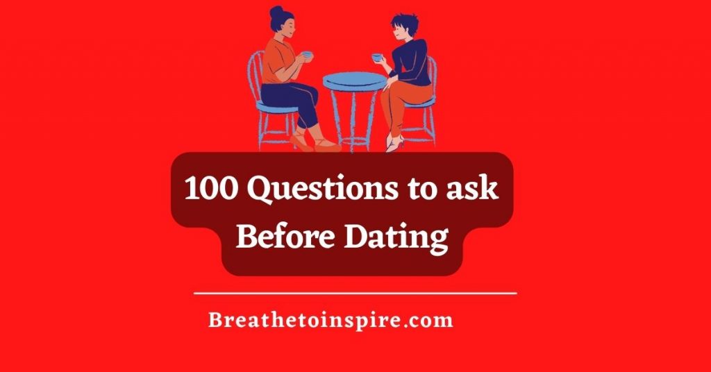 questions-to-ask-before-dating-