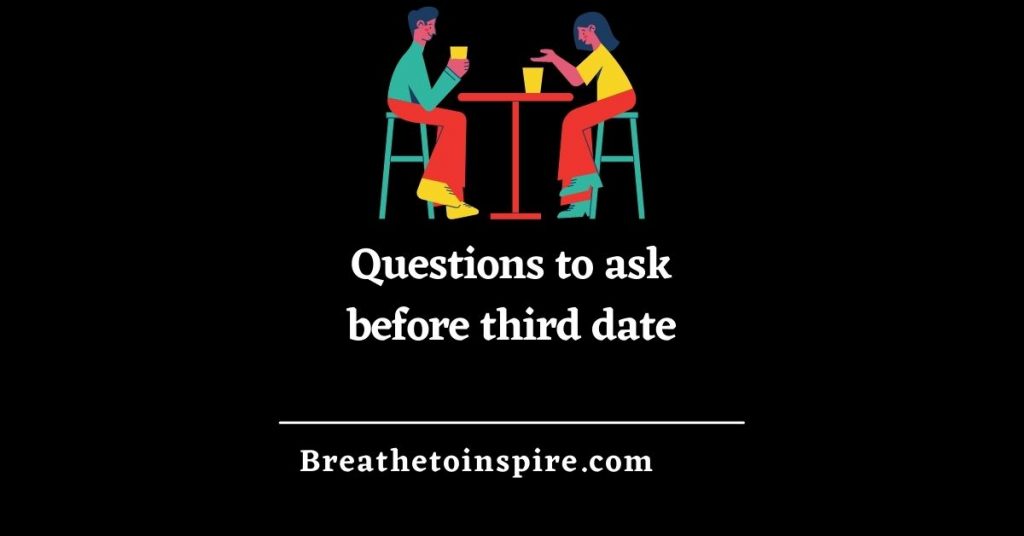questions-to-ask-before-third-date-