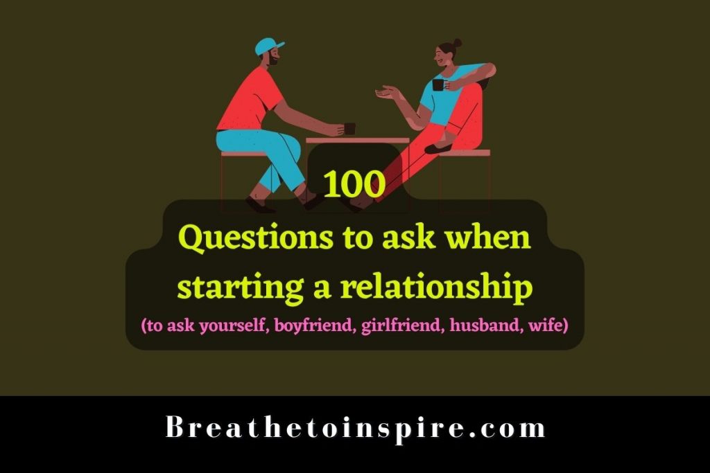 questions-to-ask-when-starting-a-relationship