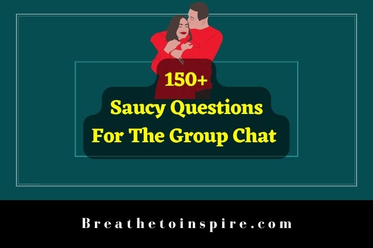 saucy-questions-for-the-group-chat