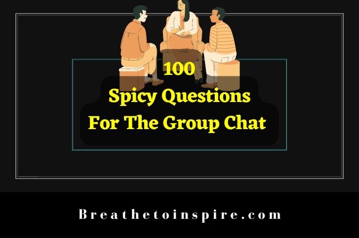 spicy-questions-for-the-group-chat