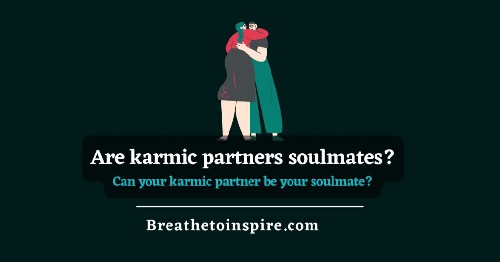 are-karmic-partners-soulmates