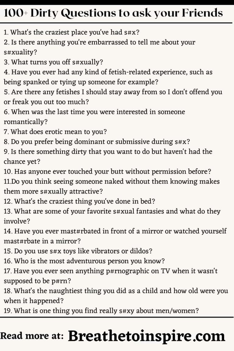 100-dirty-questions-to-ask-your-friends-breathe-to-inspire