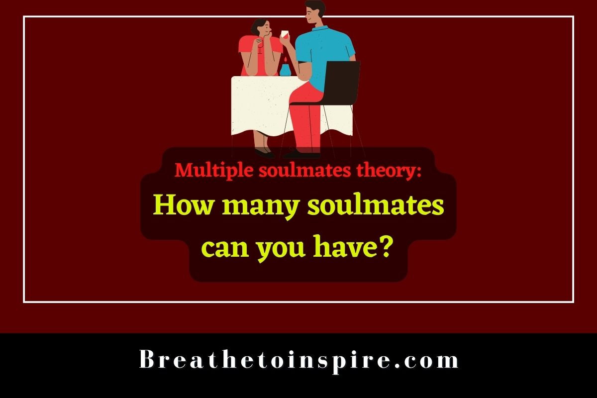 how-many-soulmates-can-you-have