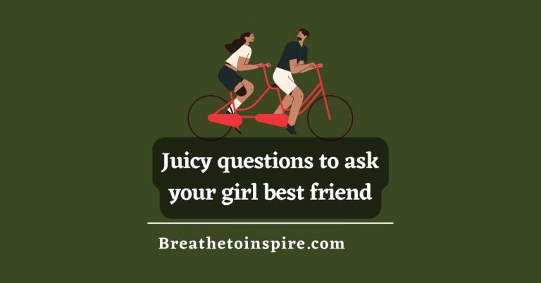 50 Juicy Questions To Ask Your Best Friend For Girls And Boys   Juicy Questions To Ask Your Girl Best Friend 768x402 