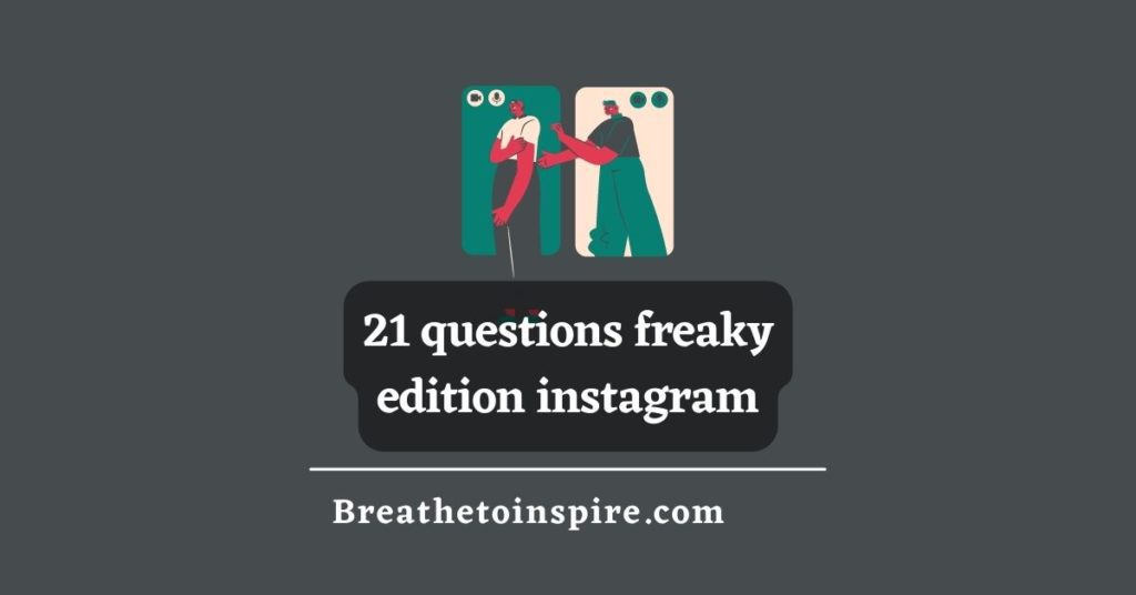21-questions-freaky-edition-instagram