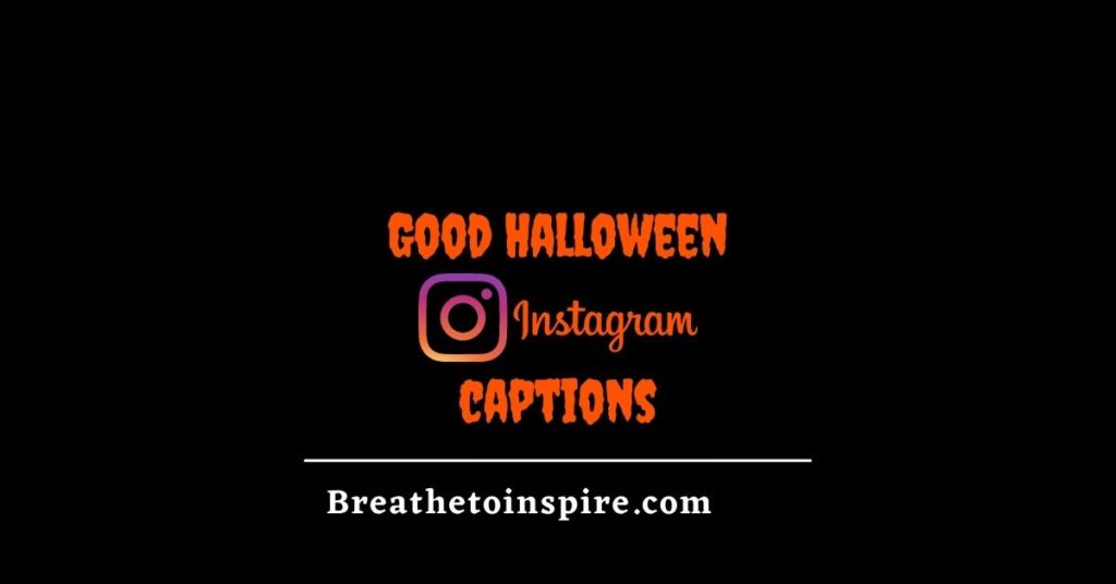 good-halloween-instagram-captions