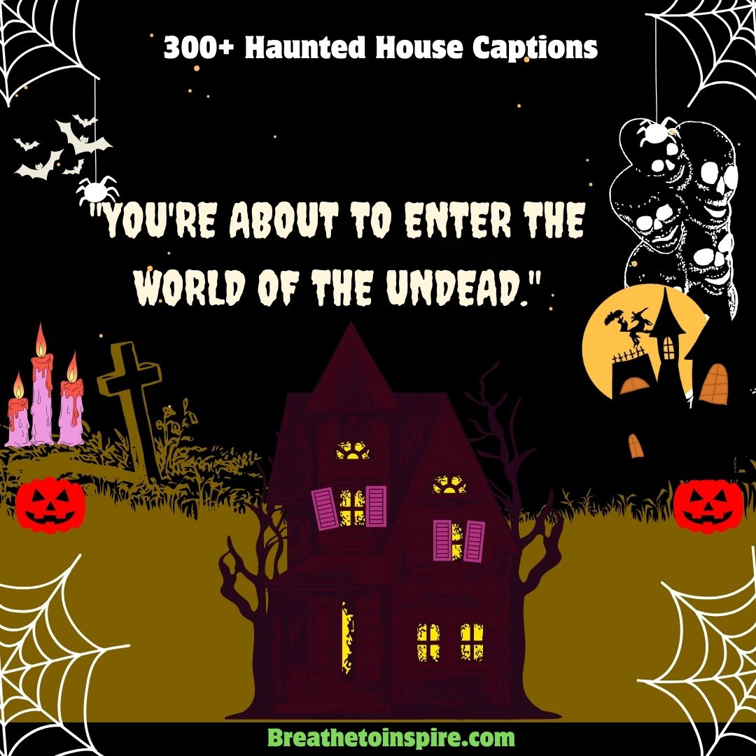 300 Haunted House Captions For Instagram cutefunnyclever Scary