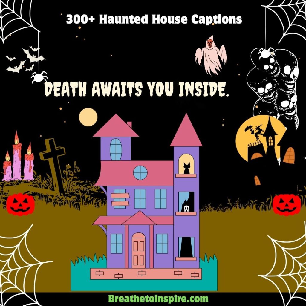 haunted-house-captions-for-instagram