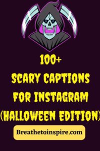 200+ Scary Captions For Instagram (Halloween 2023 Edition) - Breathe To ...