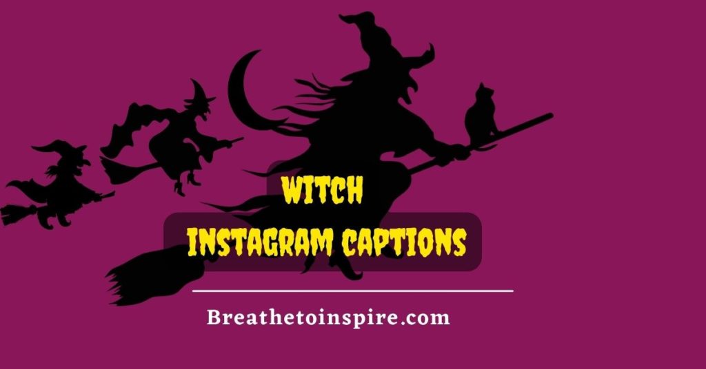witch Instagram captions 250+ Witch captions for Instagram that leave you bewitched (Halloween Edition)