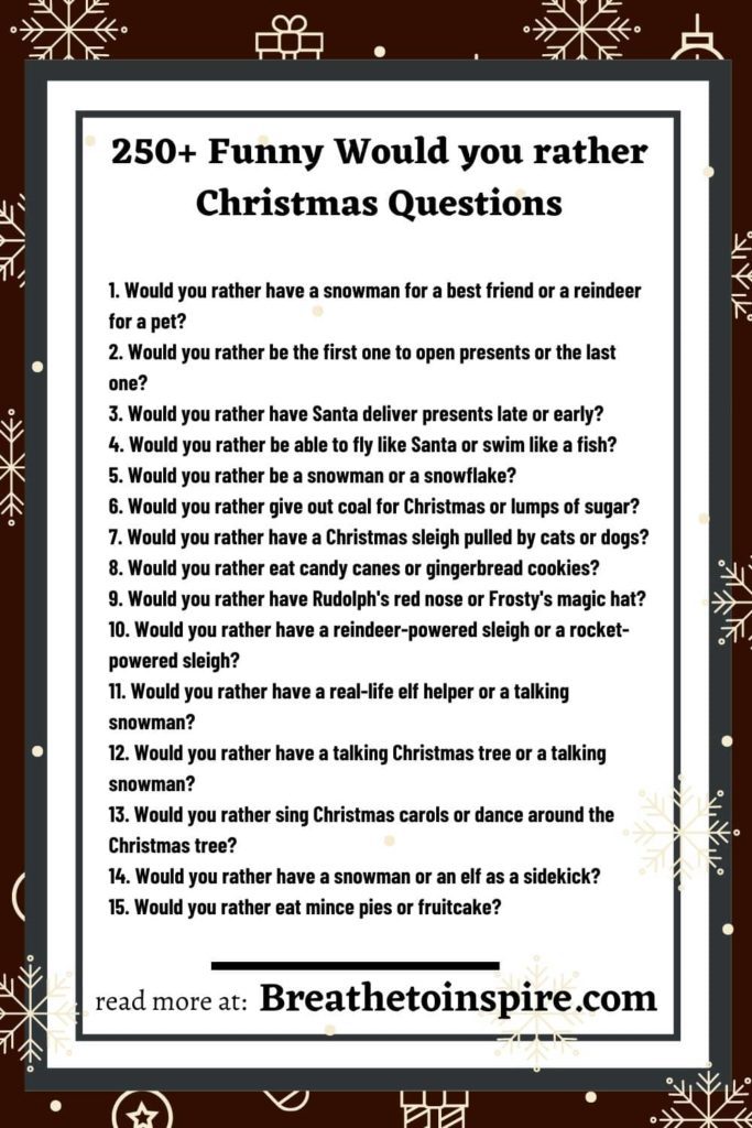 funny-would-you-rather-christmas-questions