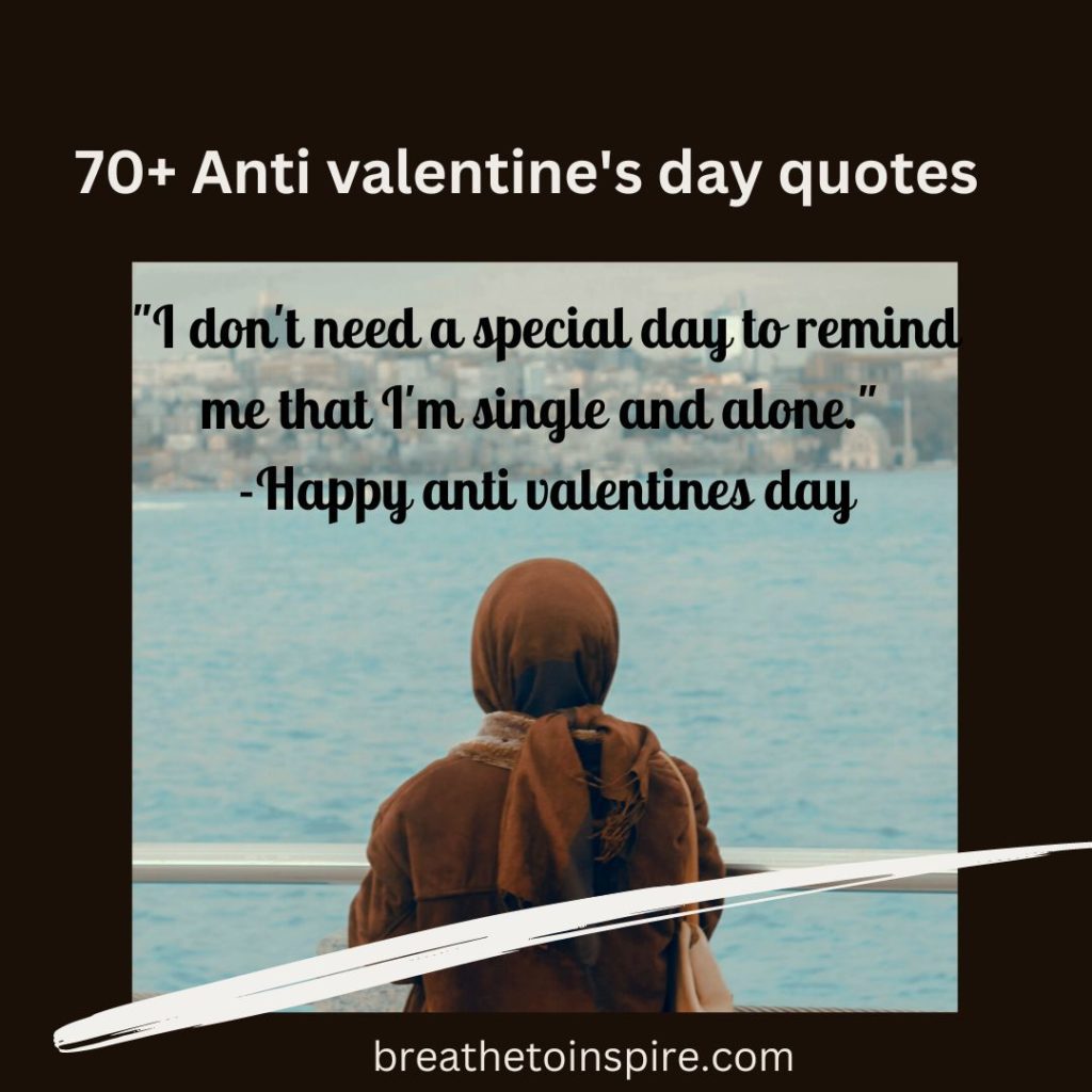 best-anti-valentine-day-quotes