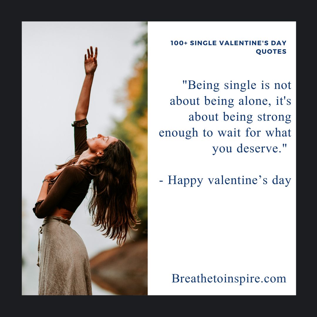 100+ Valentines Day Quotes For Singles (single Ladies, Men, Moms, Dads ...