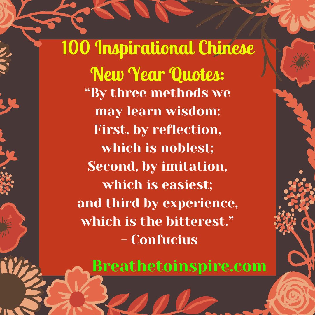 100 Chinese New Year Quotes, Proverbs, Greetings And Wishes For Lunar