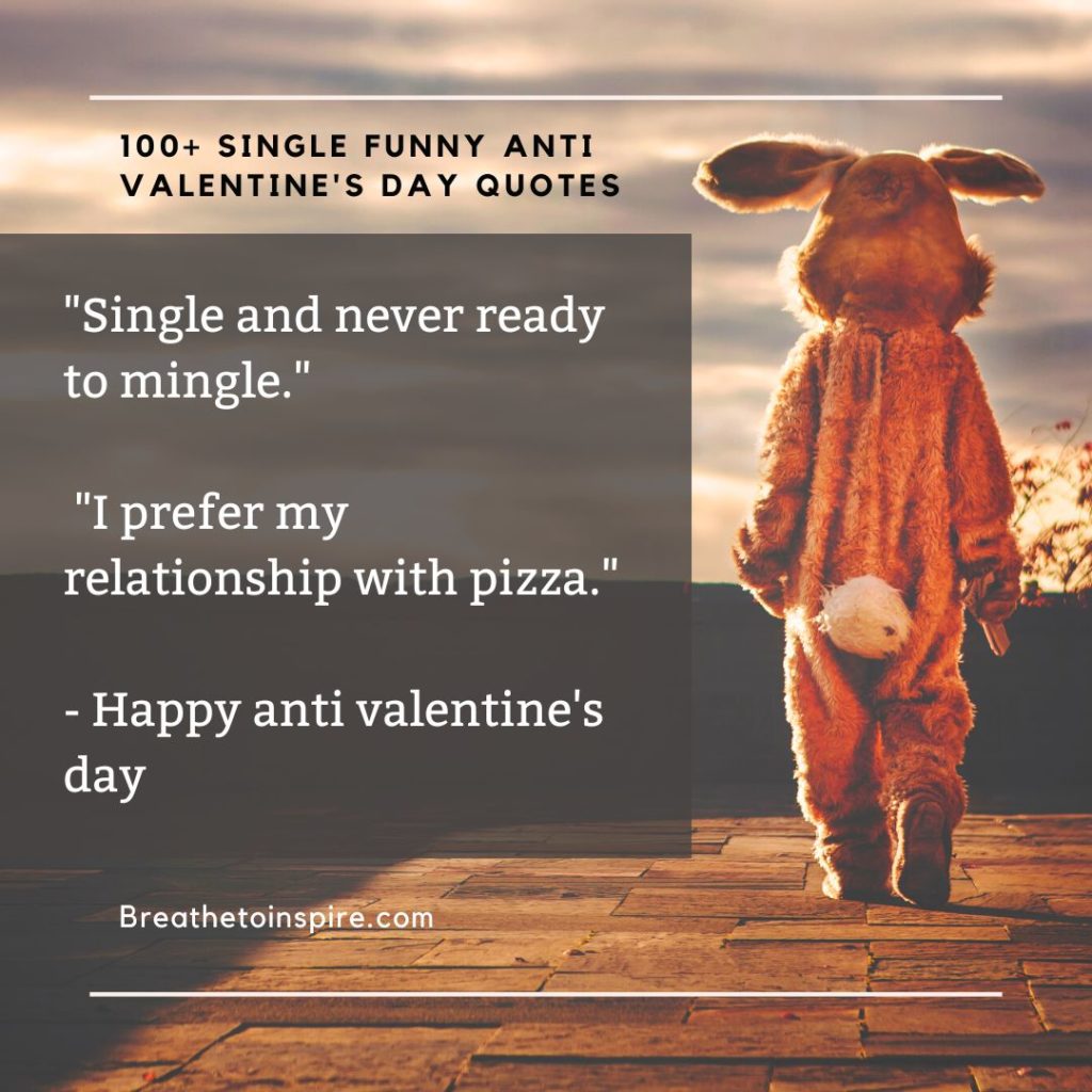 100+ Valentines Day Quotes For Singles (single Ladies, Men, Moms, Dads)  Funny To Inspiring - Breathe To Inspire