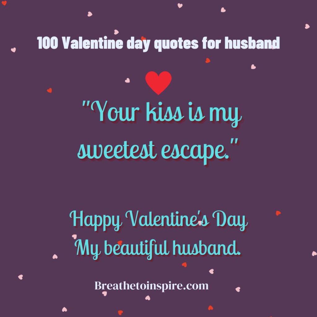 75 Valentine's Day Quotes For Husband (romantic, Cute And Happy Edition ...