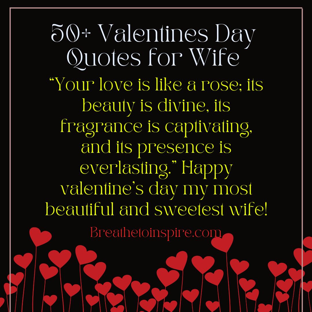 50+ Valentine's Day Quotes For Wife (cute, Funny, Happy, Romantic
