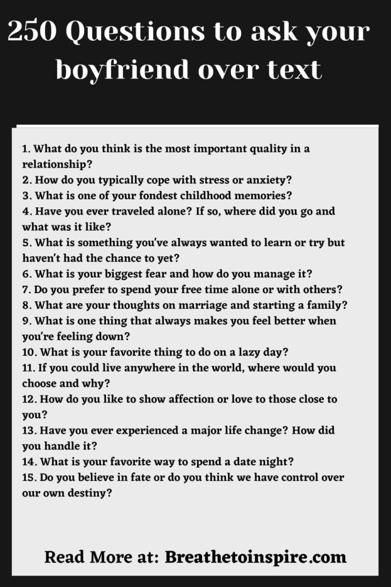 250 Questions To Ask Your Boyfriend Over Text (freaky, Deep, Funny ...