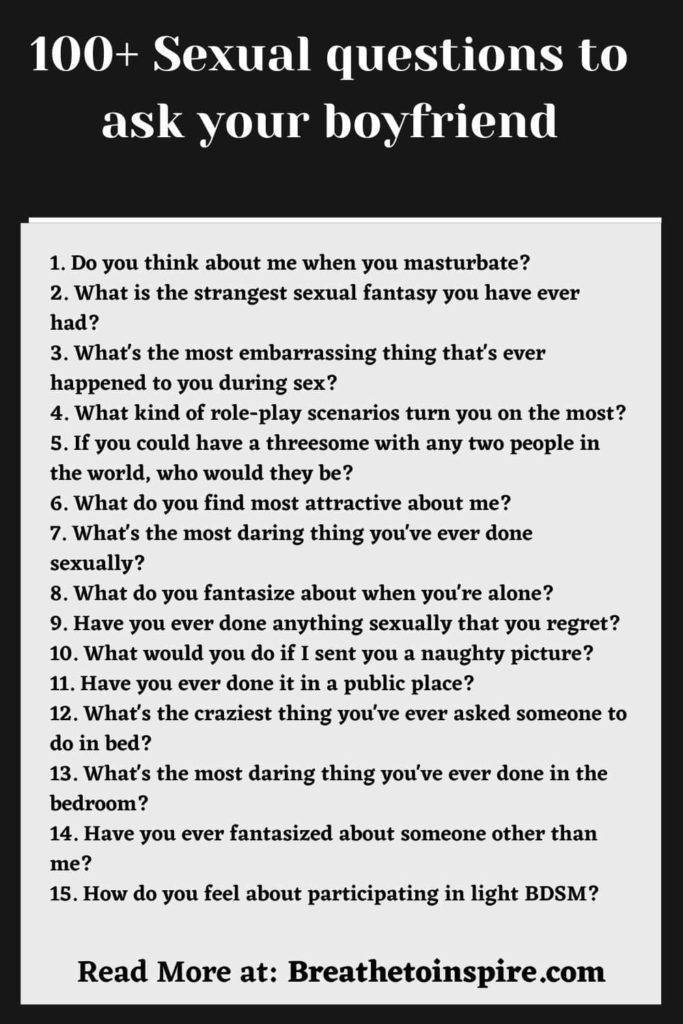 100 Sexual Questions To Ask Your Boyfriend very Sexy Intimate 