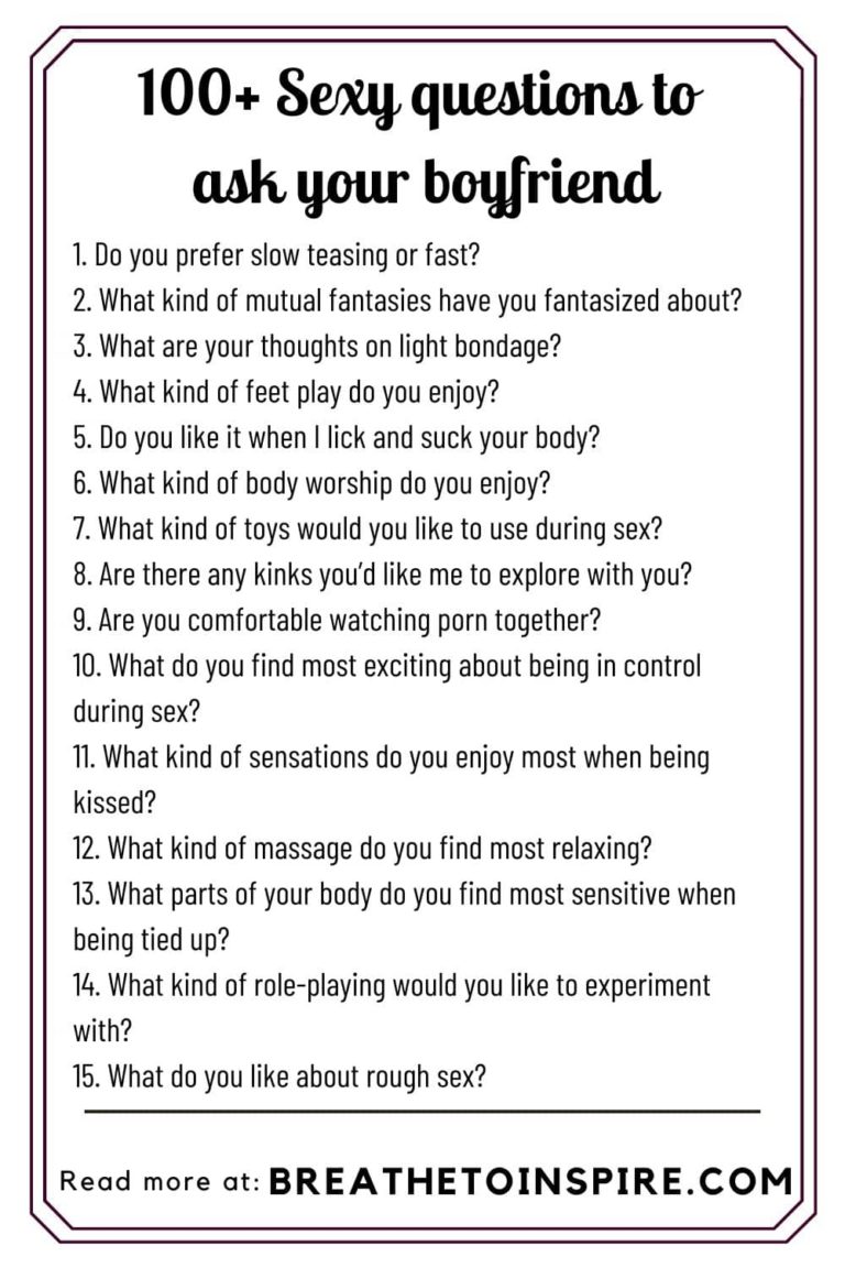 100+ Sexual Questions To Ask Your Boyfriend (very Sexy, Intimate