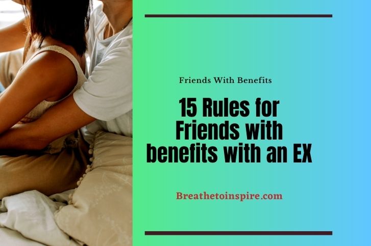 Friends-with-benefits-with-an-ex-rules