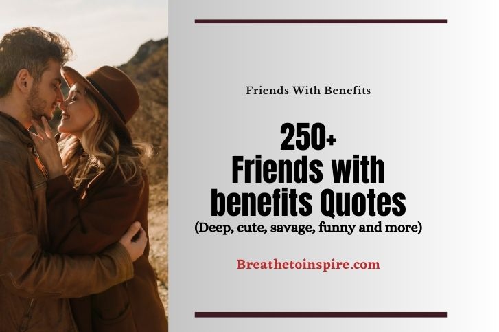 Friends with Benefits Quotes - QuoteMantra