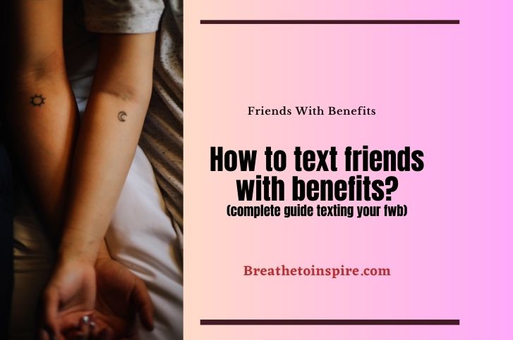how-to-text-friends-with-benefits