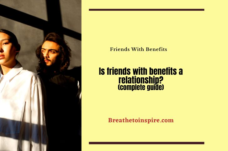 is-friends-with-benefits-a-relationship