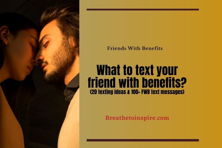 what-to-text-your-friend-with-benefits
