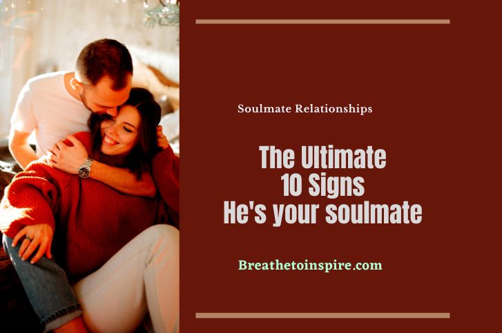 10-signs-he's-your-soulmate