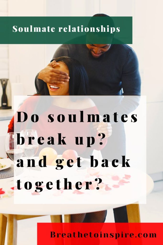 do-soulmates-break-up