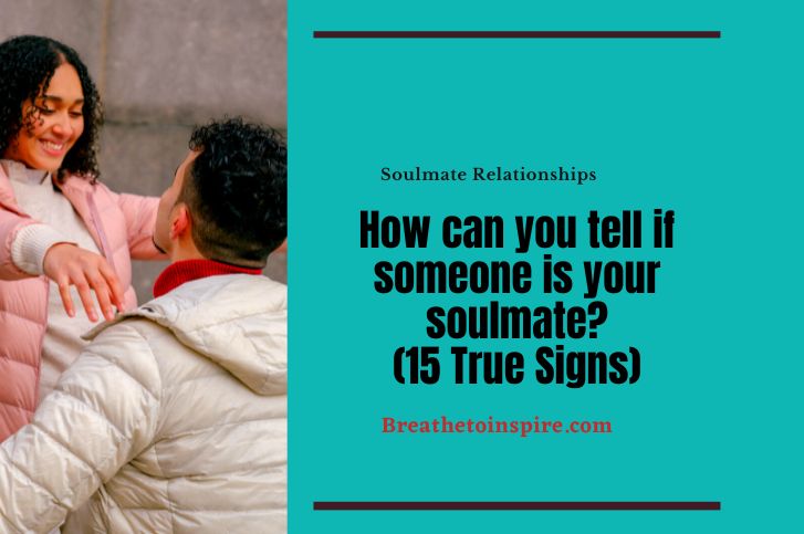 how-can-you-tell-if-someone-is-your-soulmate