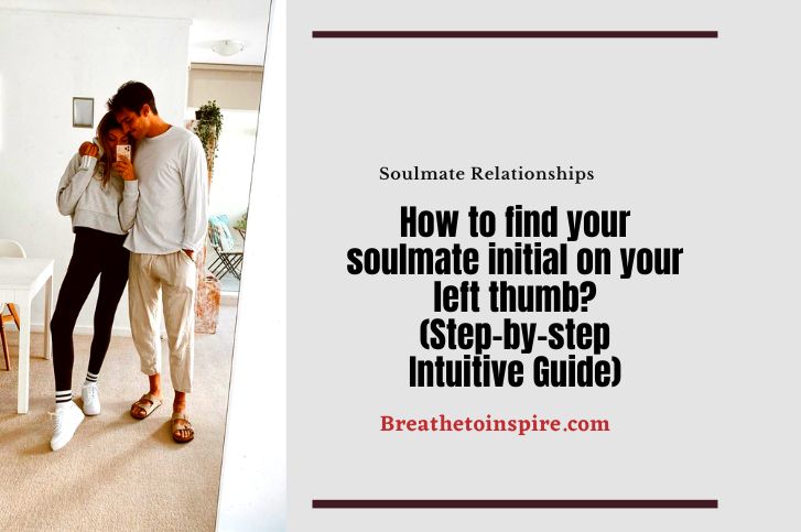 how-to-find-your-soulmate-initial-on-your-left-thumb