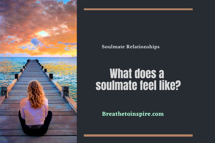 what-does-a-soulmate-feel-like