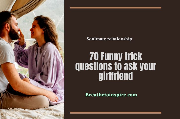 funny-trick-questions-to-ask-your-girlfriend