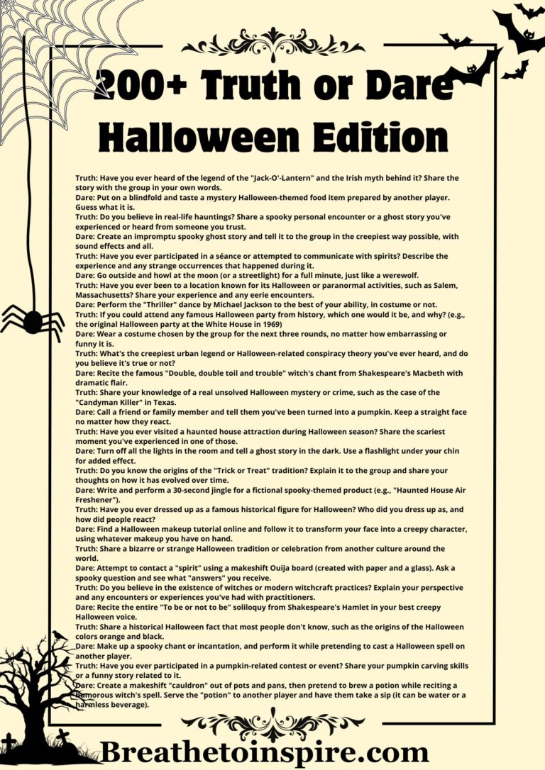 200 Halloween Truth Or Dare Questions Game Edition 2023 Breathe To Inspire 7100