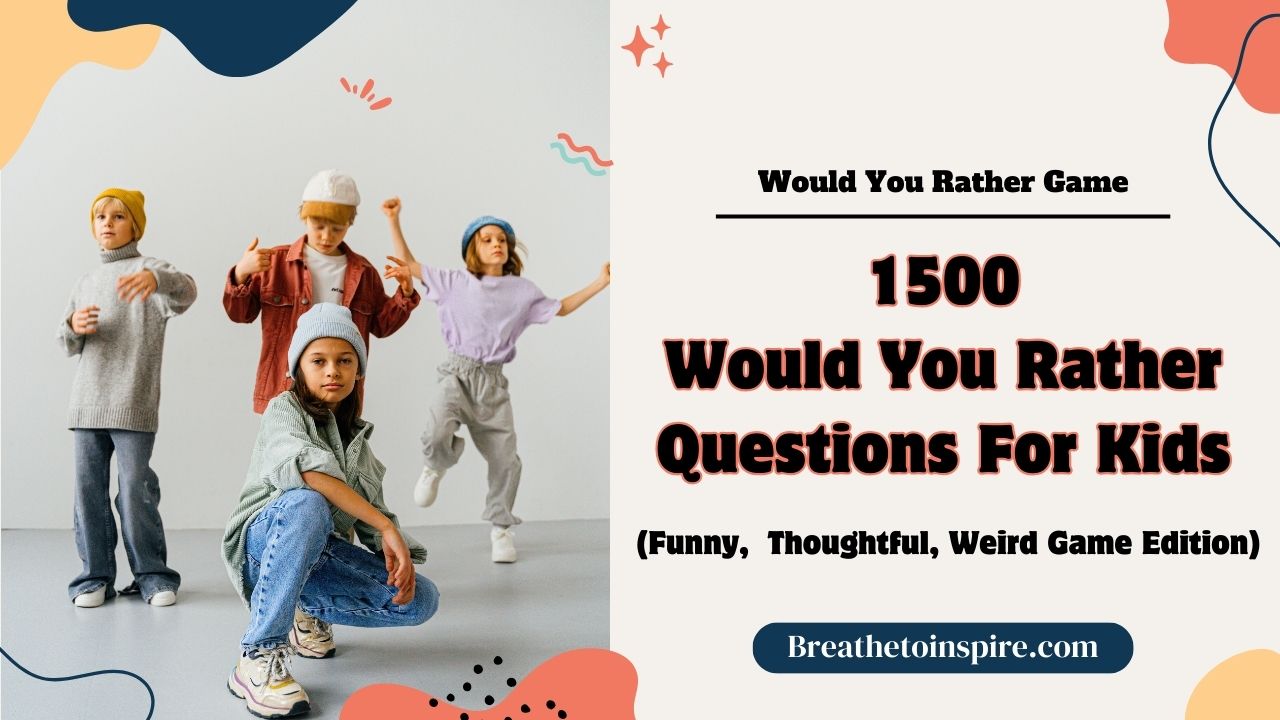 would-you-rather-questions-for-kids