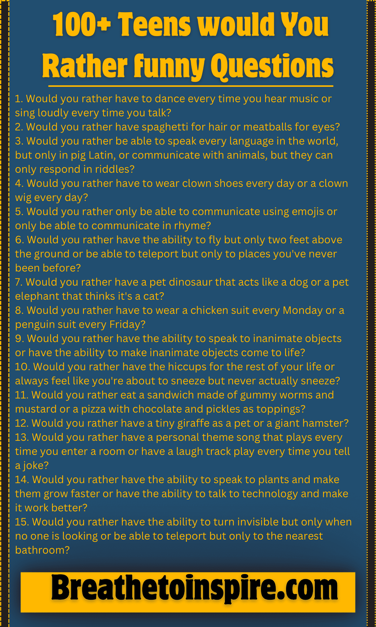 500+ Would You Rather Questions For Teens (Teenage Edition) - Breathe ...